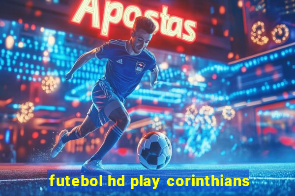 futebol hd play corinthians